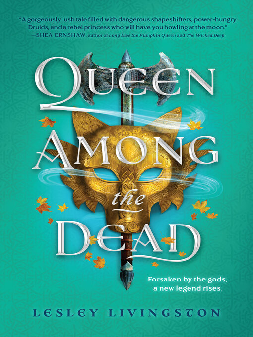 Title details for Queen Among the Dead by Lesley Livingston - Available